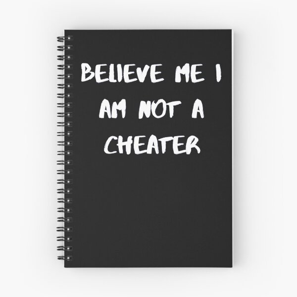 Item preview, Believe me i am not a cheater. designed and sold by Geshman.