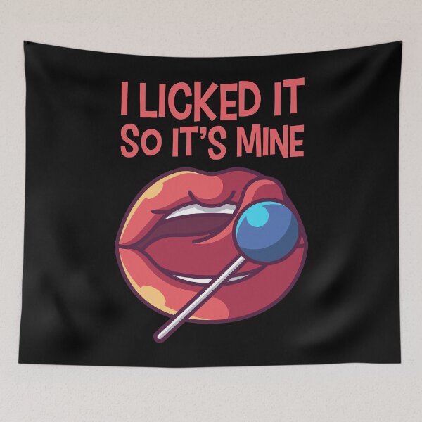 Item preview, I Licked It designed and sold by tonstan.