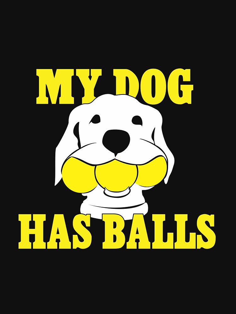 My Dog Has Balls | Labrador or Golden Retriever | NickerStickers on Redbubble by NickerStickers