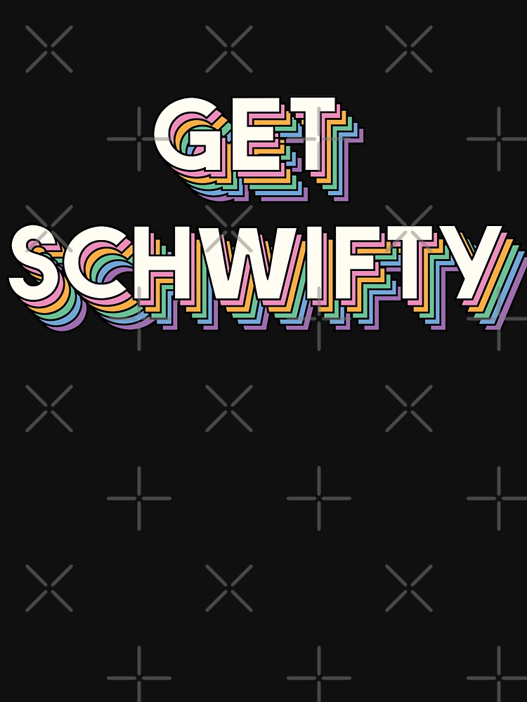 Get Schwifty, Rick And Morty by SuperrSunday