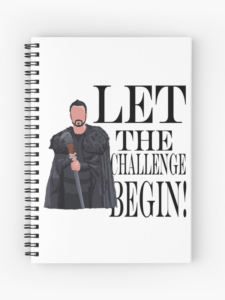 Let The Challenge Begin Raven Spiral Notebook By Captainhuck Redbubble