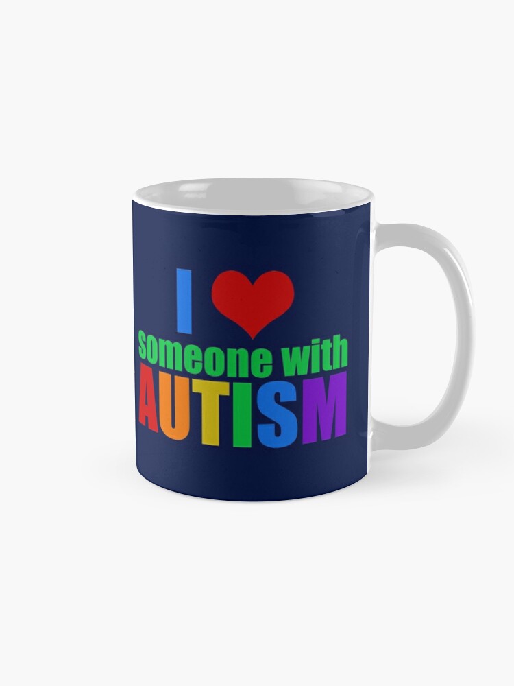 I Love Someone With Autism Coffee and Travel Mugs – Autism