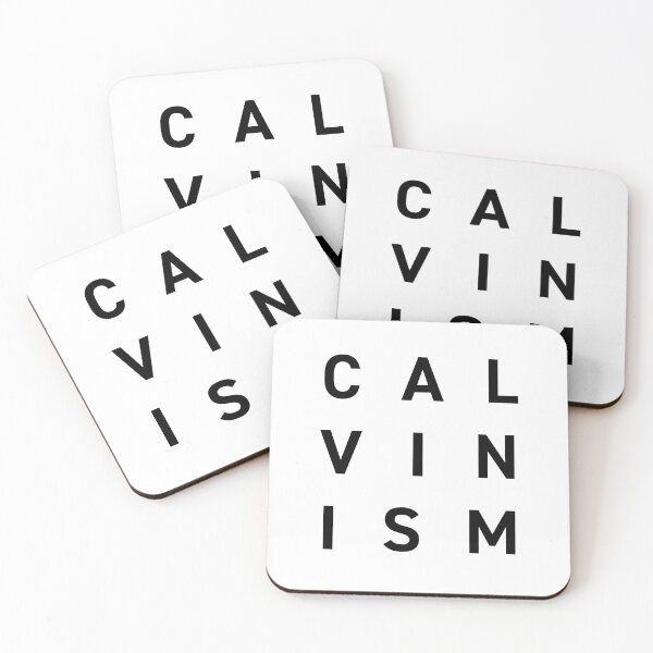 Item preview, Calvinism Text Design designed and sold by HalpinDesign.