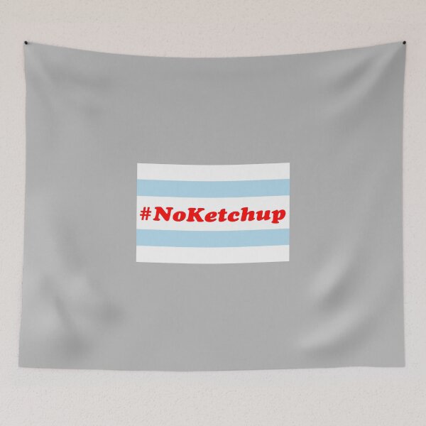 Item preview, No Ketchup designed and sold by BestMidwest.