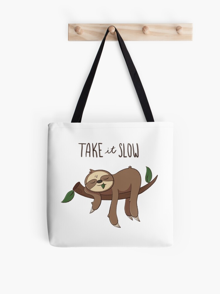 Go Slow Sloth Tote Bag