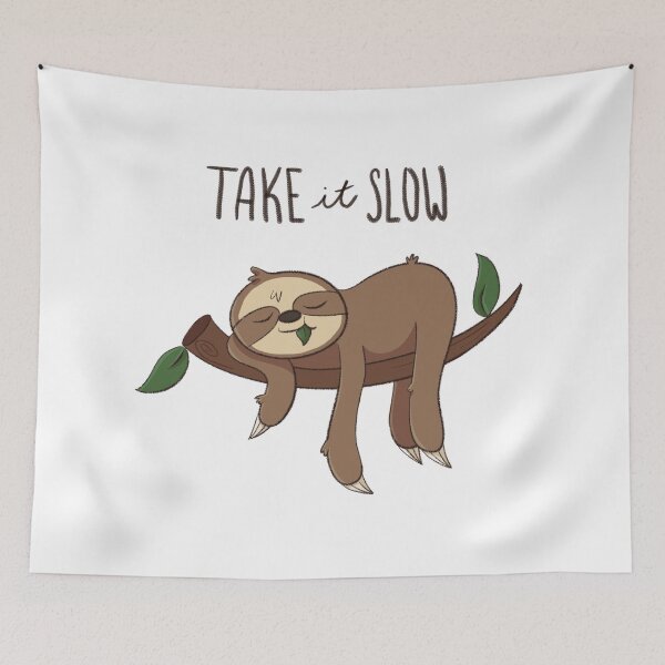 Item preview, Cute Sloth - Take it Slow designed and sold by Gracie Rothey.
