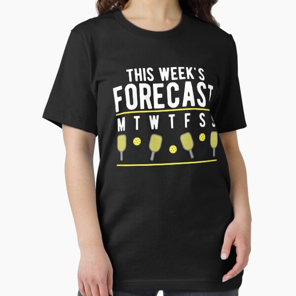 Item preview, This Week's Forecast Pickleball Everyday Funny Gift designed and sold by Dan66.