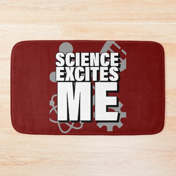 Item preview, Science Excite Me! designed and sold by orbital-edge.