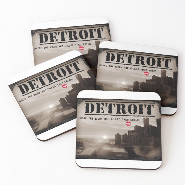 Item preview, Detroit Where The Weak are KILLED Then Eaten designed and sold by obviouslogic.
