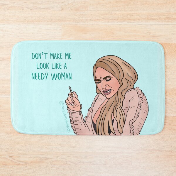 Item preview, Darcey 90 Day Fiancé Needy Woman designed and sold by 90DayPinance.