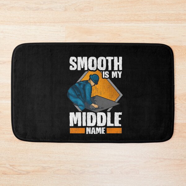 Item preview, Smooth is my middle name Concrete Finisher  designed and sold by Proficient  Tees.