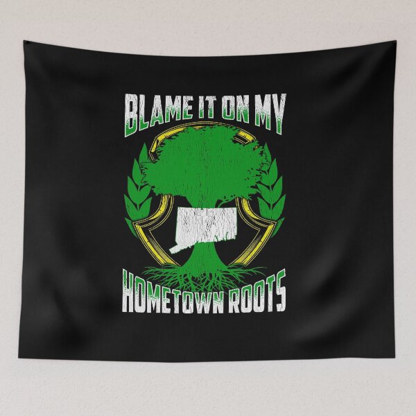 Item preview, Blame it on my hometown roots Connecticut designed and sold by Proficient  Tees.