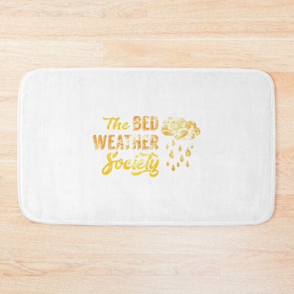 Artikelvorschau, Die Bed Weather Society entworfen und verkauft von the-type-store.