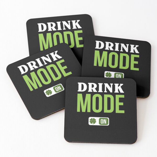 Item preview, Drink Mode On Funny St Patricks Day designed and sold by BiagioDeFranco.