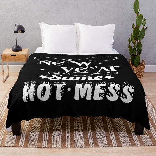 Item preview, New Year Same Hot Mess designed and sold by BiagioDeFranco.