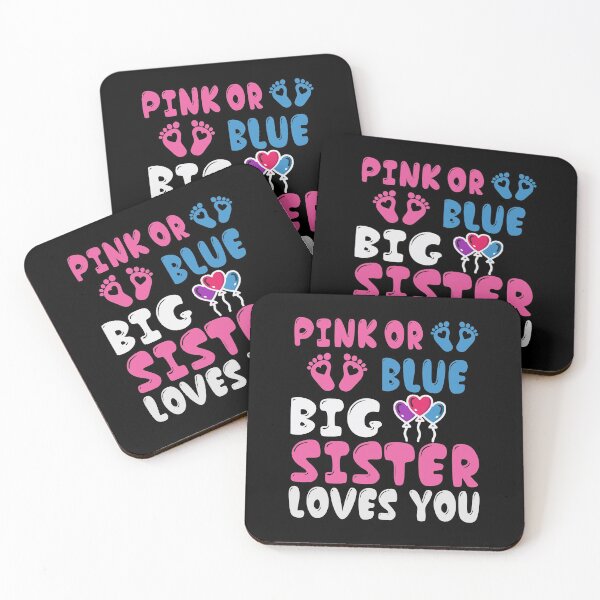 Item preview, Pink Or Blue Big Sister Loves You designed and sold by BiagioDeFranco.