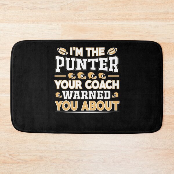 Item preview, I'm The Punter Funny Football Player designed and sold by BiagioDeFranco.