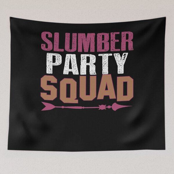 Item preview, Slumber Party Squad designed and sold by BiagioDeFranco.