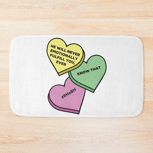 Item preview, He will never emotionally fulfill you: Sweetheart edition designed and sold by hashtagRHoBH.