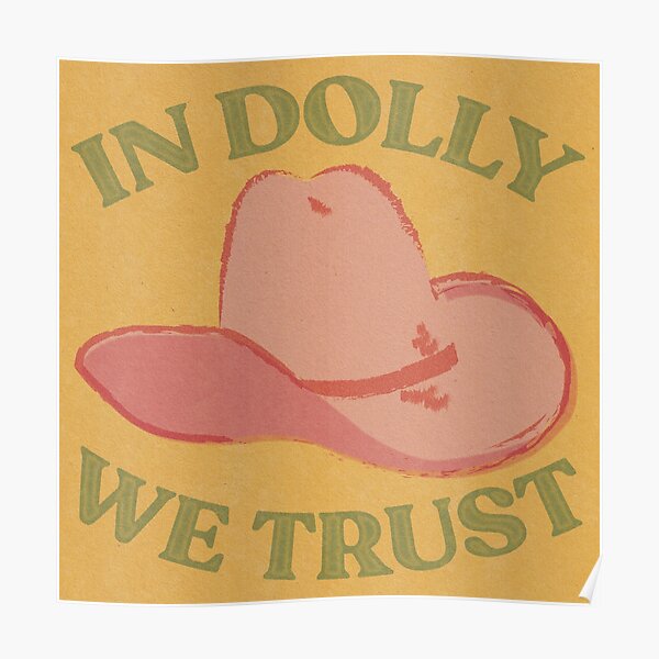 IN DOLLY WE TRUST Poster