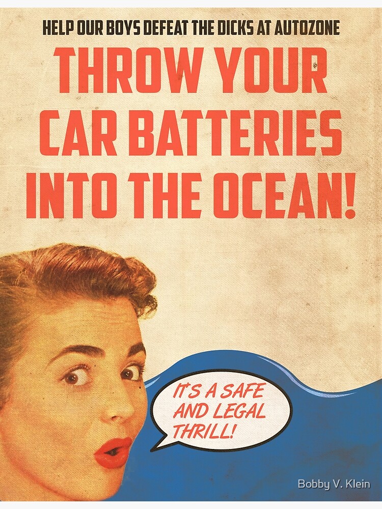 Throw Your Car Batteries Into The Ocean Greeting Card By Bobbyvklein Redbubble