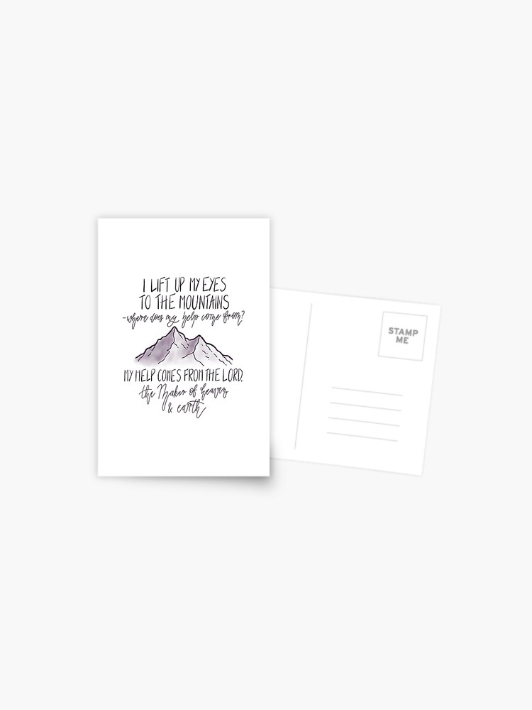 My Help Comes From The Lord {Postcard} My Help Comes From The Lord {Postcard}