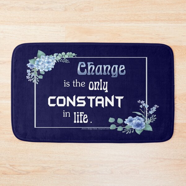 Item preview, Change is the only constant in life designed and sold by maofdvora.