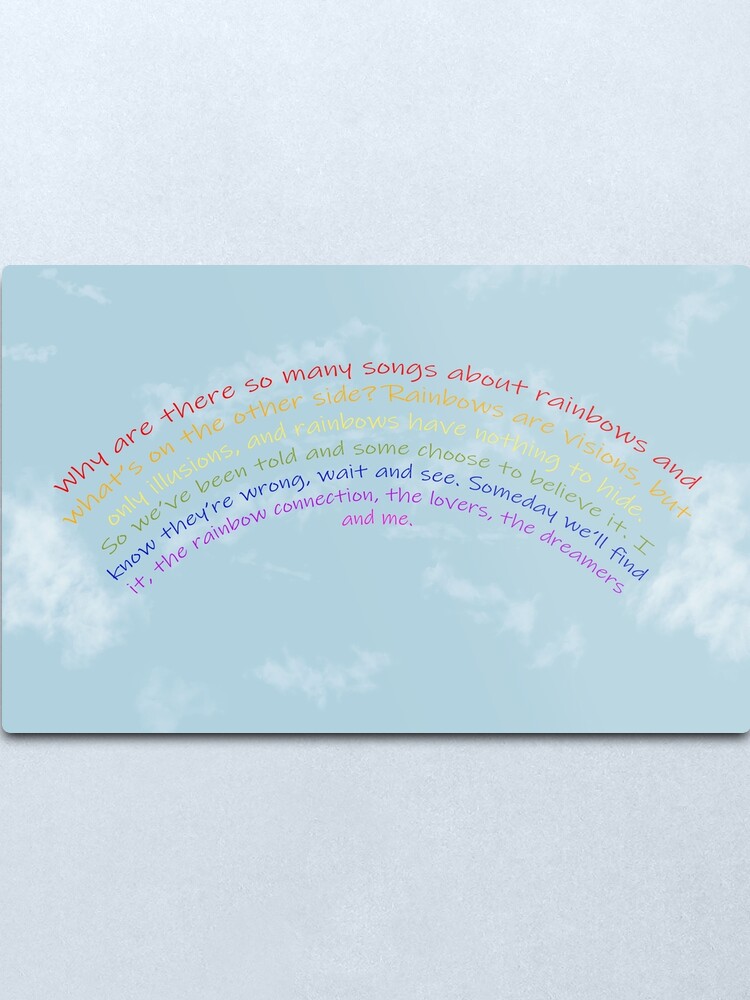 The Rainbow Connection Lyrics Metal Print By Sandravioletart Redbubble