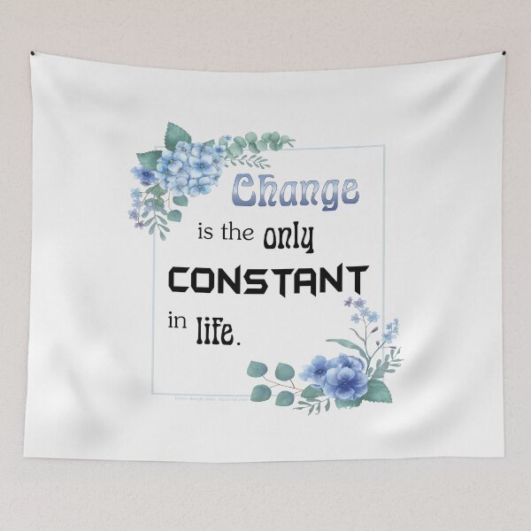 Item preview, Change is the only constant in life designed and sold by maofdvora.
