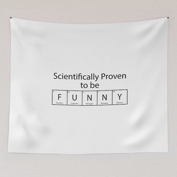 Item preview, Scientifically Proven to Be Funny designed and sold by we-are-tomer.