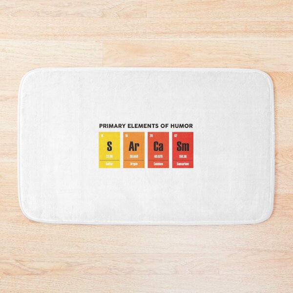 Item preview, Sarcasm Mendeleev Humor Periodic Elements designed and sold by suddenlysomeday.