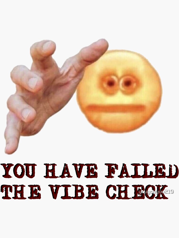 failed vibe check