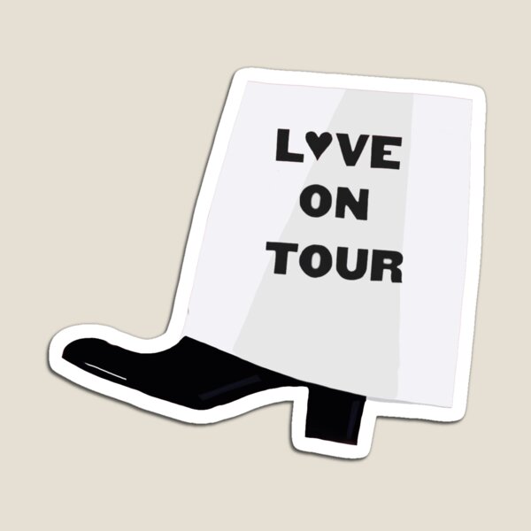 Love On Tour Boot Magnet