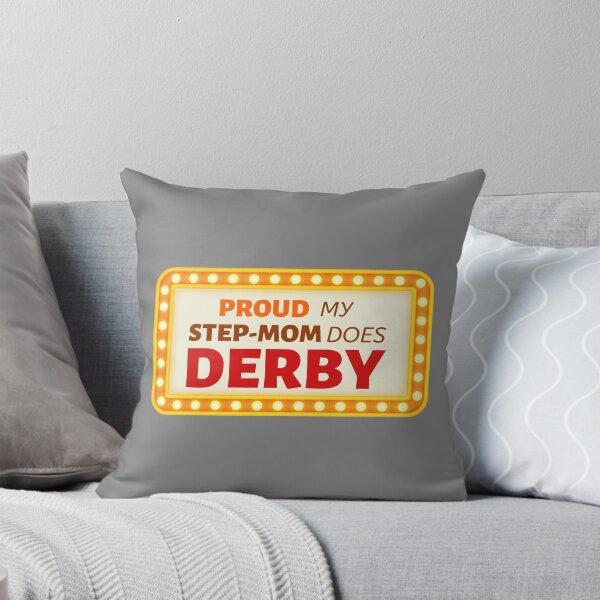 Item preview, Roller Derby Proud My Step-Mom Does Derby designed and sold by HappySchnapper.