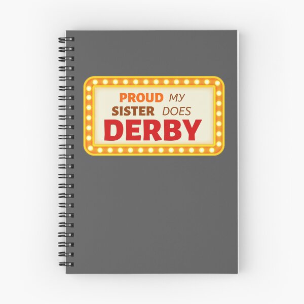 Item preview, Roller Derby Proud My Sister Does Derby designed and sold by HappySchnapper.