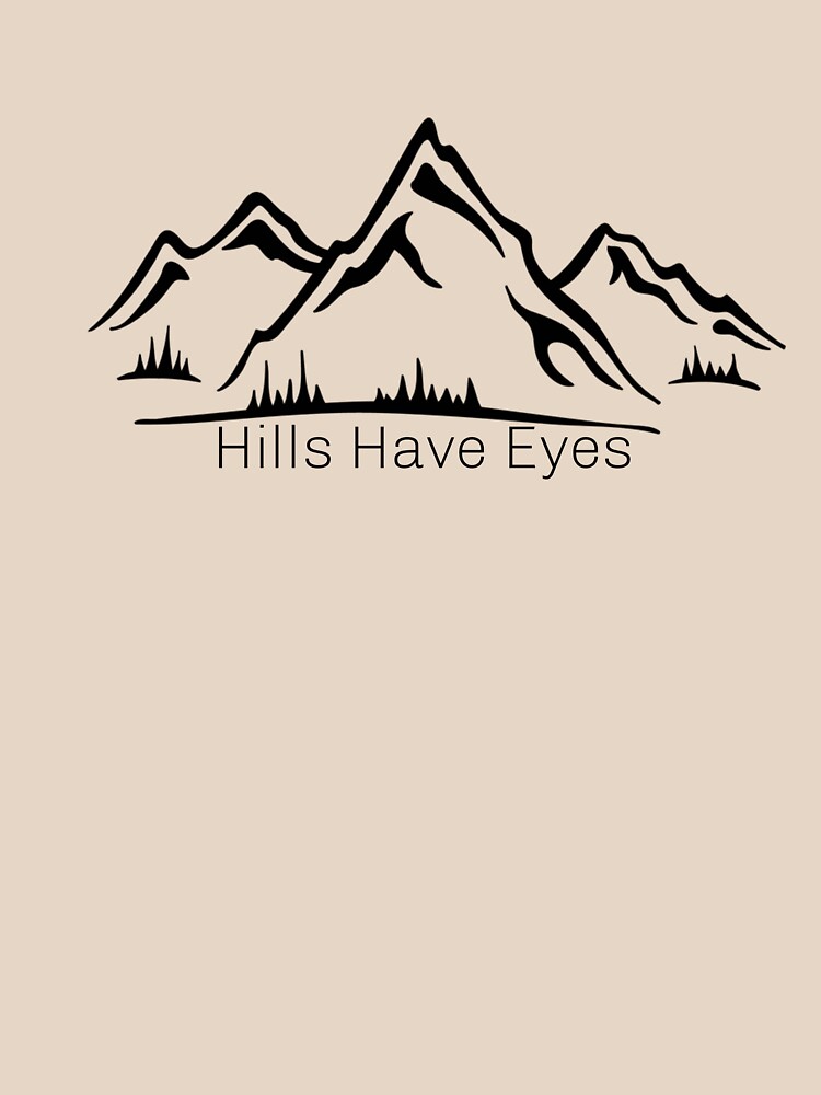 the hills have eyes t shirt