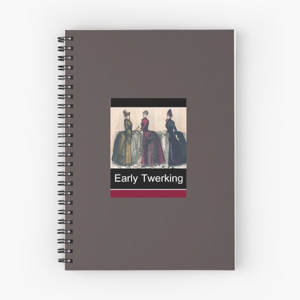 Item preview, Early Twerking designed and sold by TippyToes.