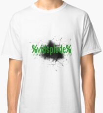 %VIDSPLODE% Classic T-Shirt