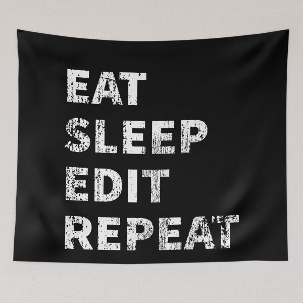 Item preview, Eat Sleep Edit Repeat T Shirt designed and sold by derradji.