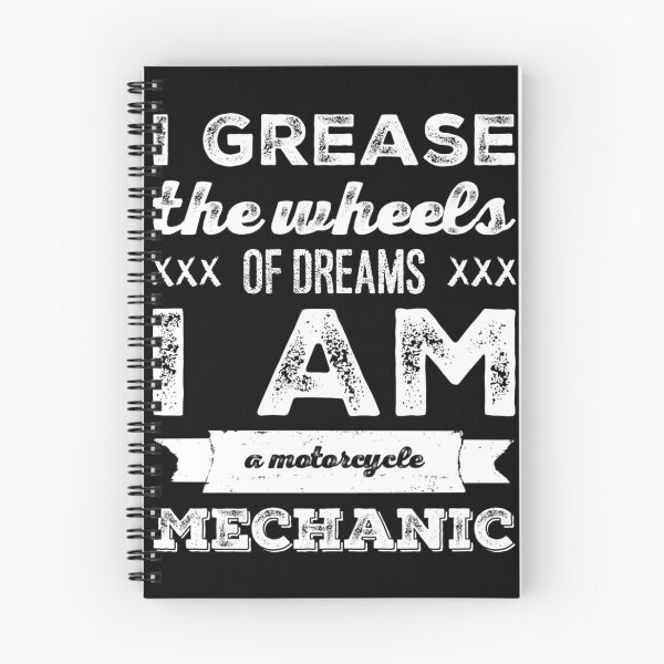 Item preview, I Grease The Wheels Of Dreams I Am A Motorcycle Mechanic White Text designed and sold by TWMBDesigns.