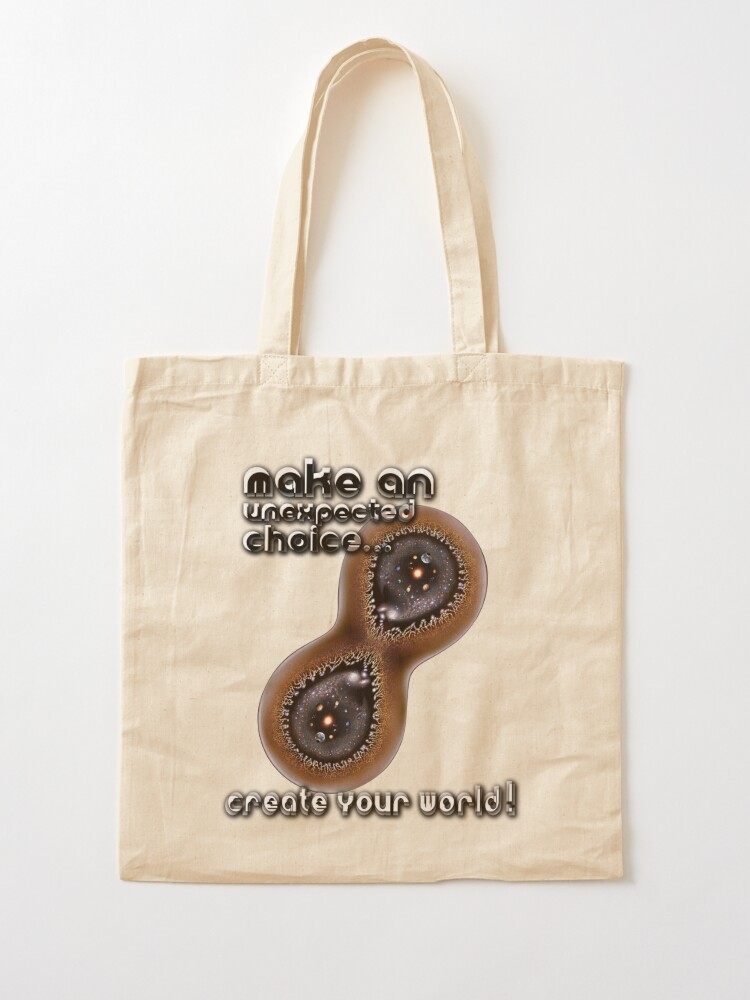 Alternate view of Make an UNEXPECTED Choice! Tote Bag