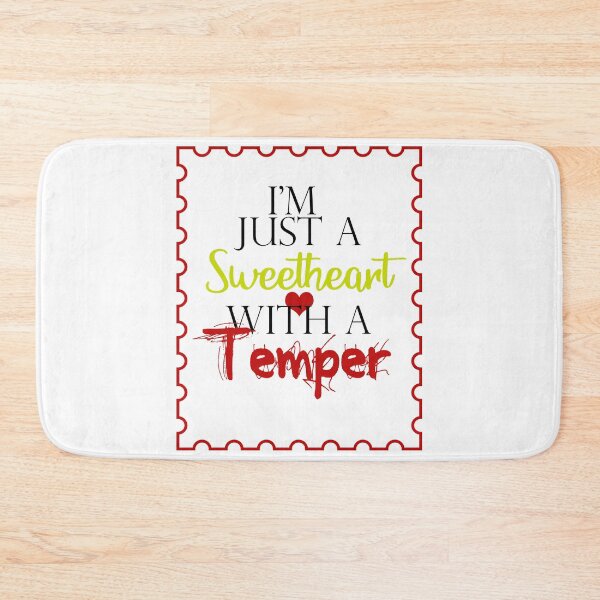 Item preview, Just a Sweetheart with a Temper designed and sold by Rott515.