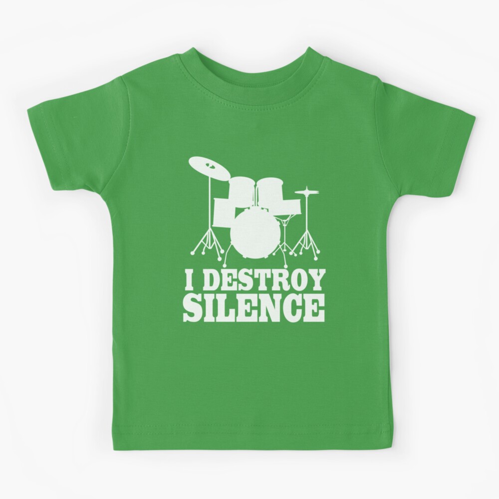 I Destroy Silence Drum Drummer Kids T-Shirt