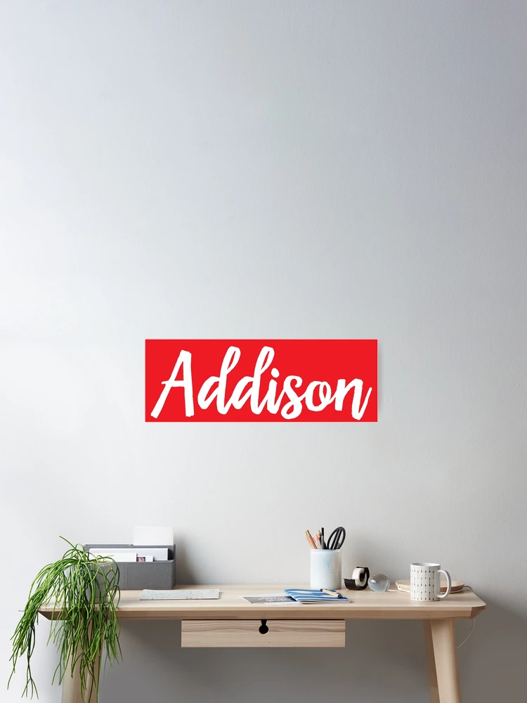 Thumbnail 2 of 3, Poster, Addison Script My Name Is Addison designed and sold by ProjectX23.