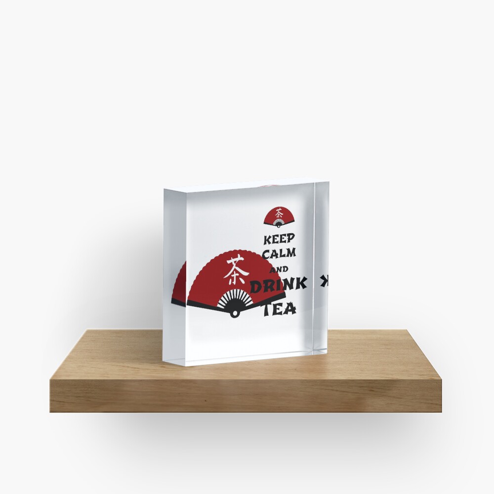 keep calm and drink tea - asia edition Acrylic Block