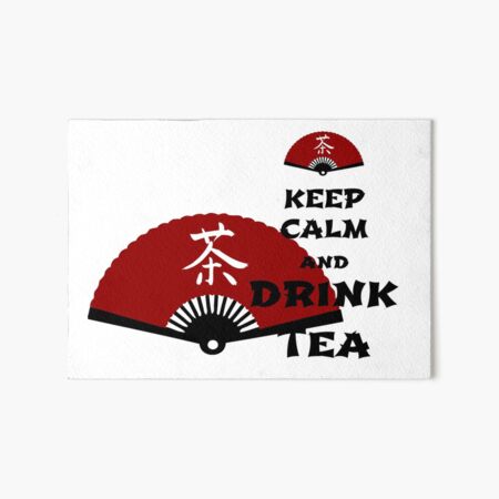 keep calm and drink tea - asia edition Art Board Print