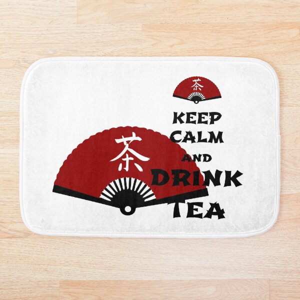 keep calm and drink tea - asia edition Bath Mat