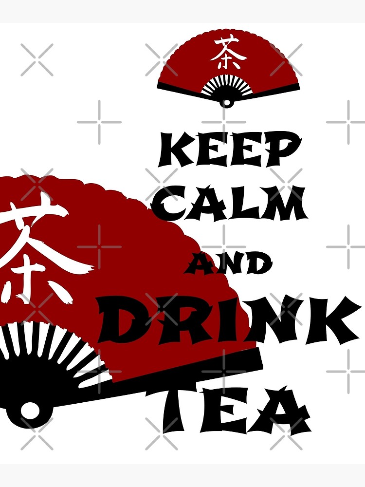 keep calm and drink tea - asia edition by cglightNing
