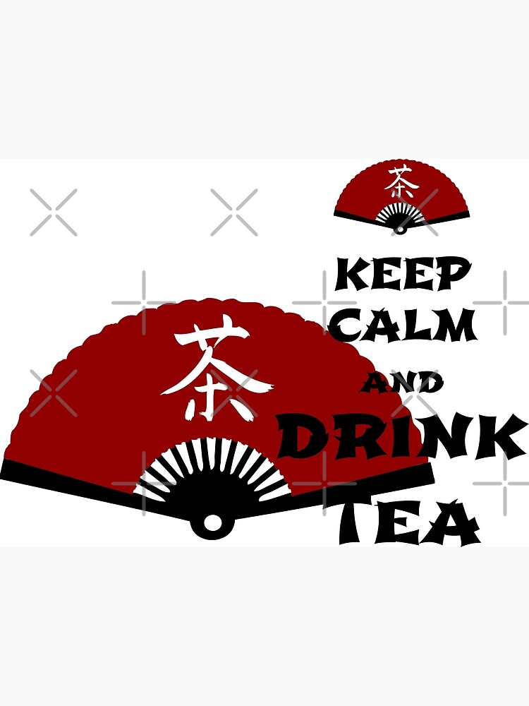 keep calm and drink tea - asia edition by cglightNing