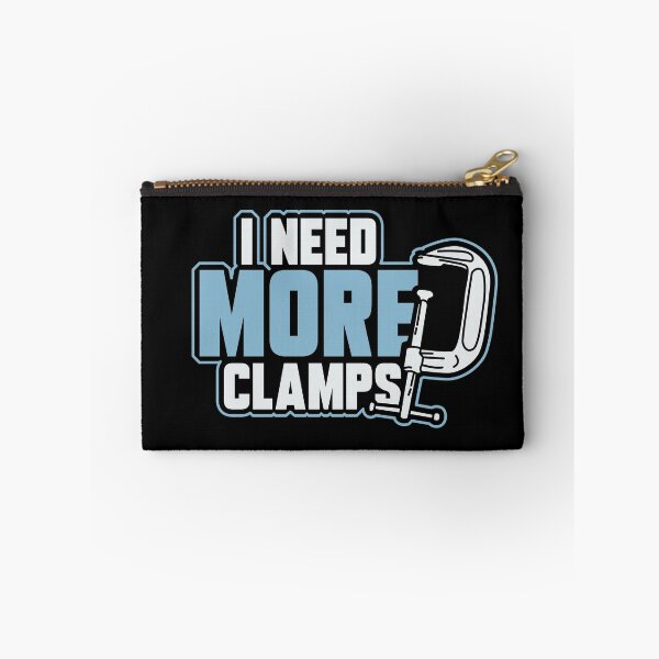 Item preview, I Need More Clamps designed and sold by teweshirt.